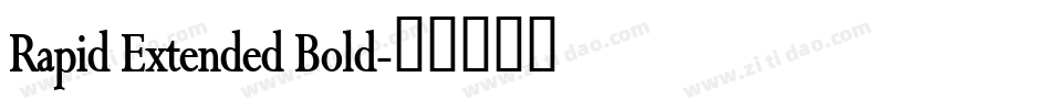 Rapid Extended Bold字体转换